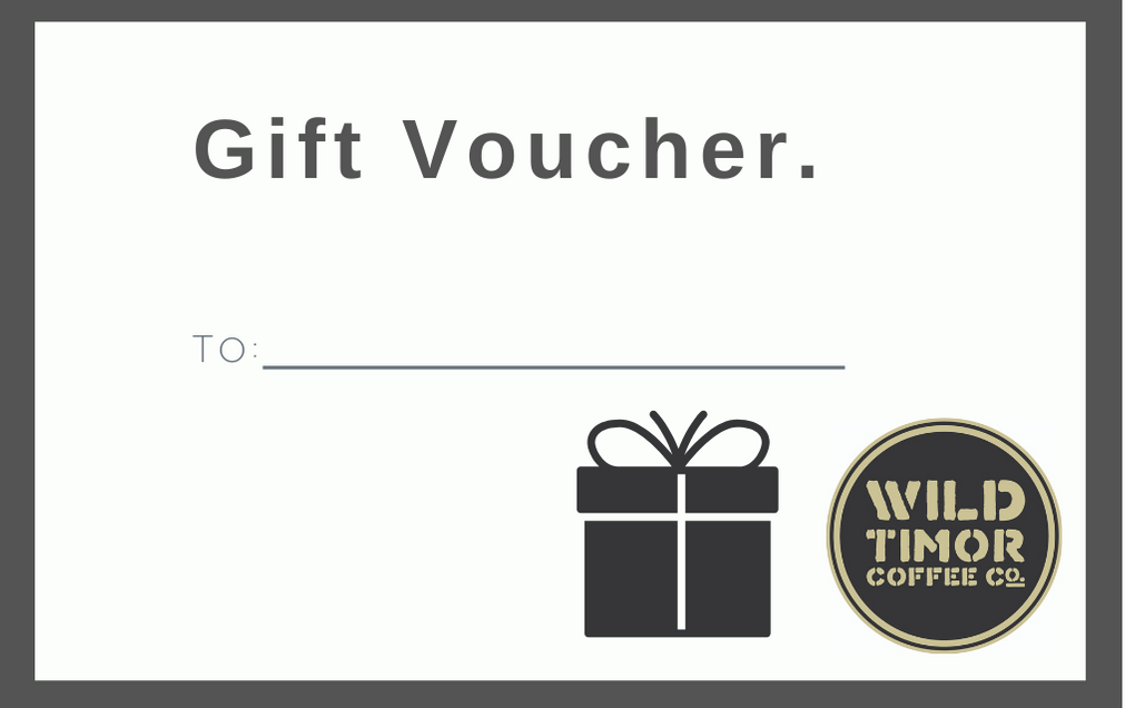 Wild Timor Coffee E-Gift Card